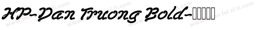 HP-Dan Truong Bold字体转换